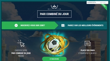 22Bet Pari combiné du jour