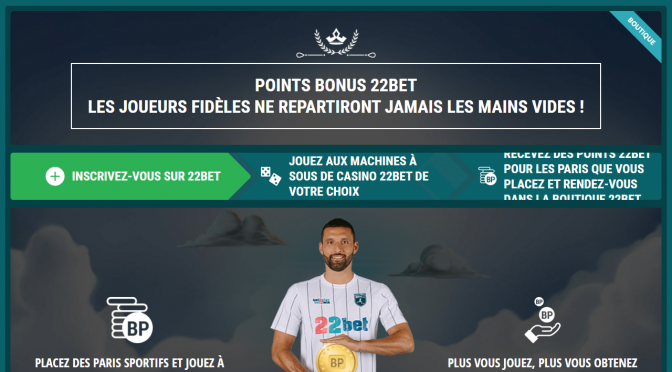 22Bet Points bonus
